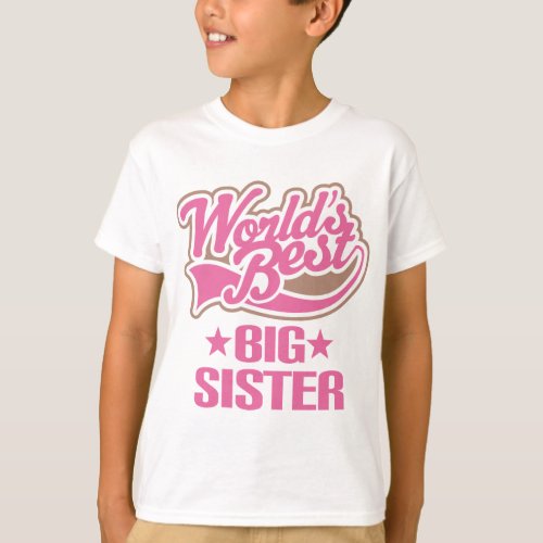 World Best Big Sister T_Shirt