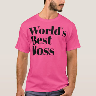World Best Boss T-Shirt