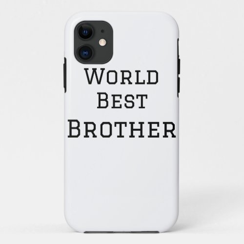 World best brother add name text sports text simpl iPhone 11 case