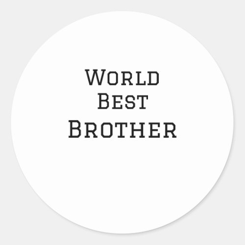 World best brother add name text sports text simpl classic round sticker