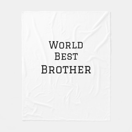 World best brother add name text sports text simpl fleece blanket