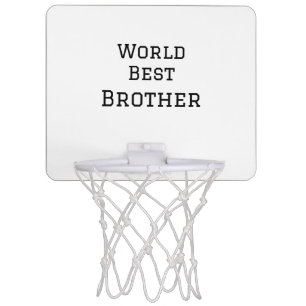World best brother add name text sports text simpl mini basketball hoop