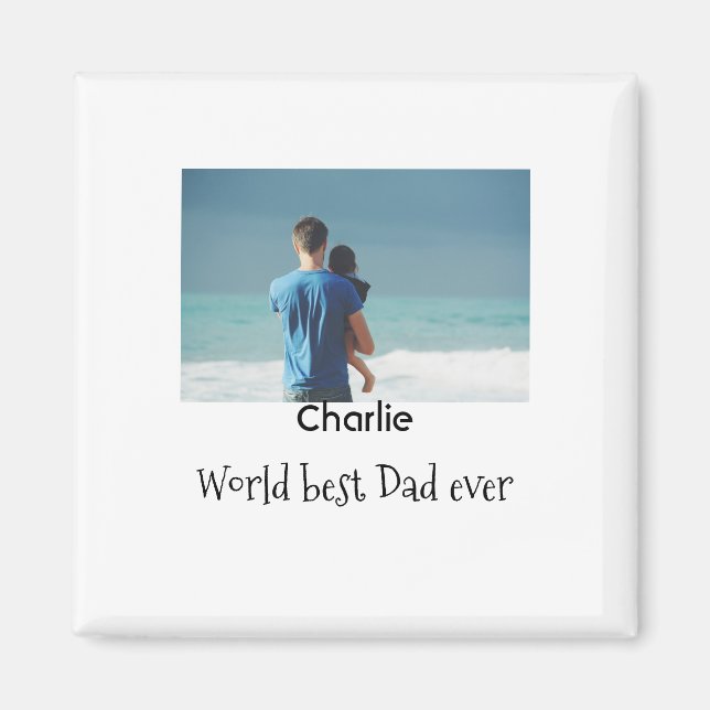 world best dad ever photo name date simple fathers magnet (Front)