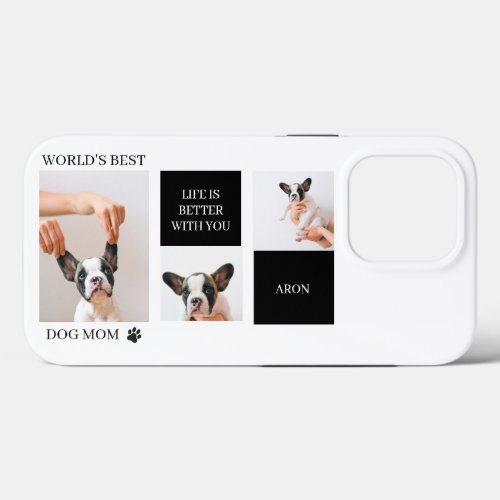 World Best Dog Mom  Collage Dog Photo iPhone 13 Pro Case