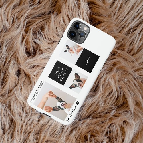 World Best Dog Mom  Collage Dog Photo iPhone 11Pro Max Case