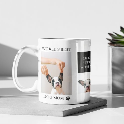 World Best Dog Mom  Collage Dog Photo Mug