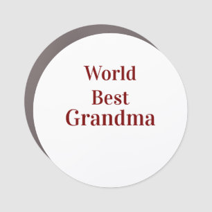 World best Grandma grandmother grandparents pink n Car Magnet