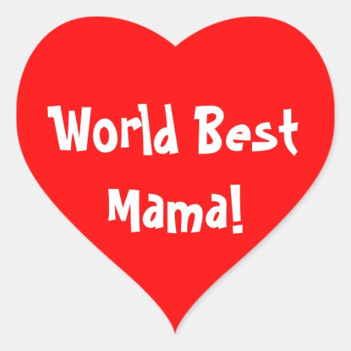 World Best Mama Heart Sticker