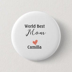 World best mom happy mother's day grandma namheart button