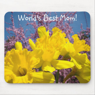 World Best Mom! mousepad Spring Daffodil Flowers