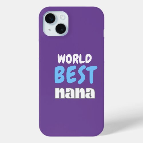 world best nana iPhone 15 plus case