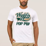 World Best Pop Pop Gift T-Shirt