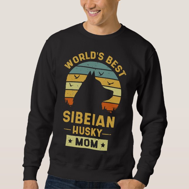 World Best Siberian Husky Mom 48 Sweatshirt (Front)