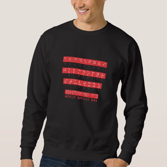 World Braille Day Blind Awareness Solidarity Premi Sweatshirt (Front)