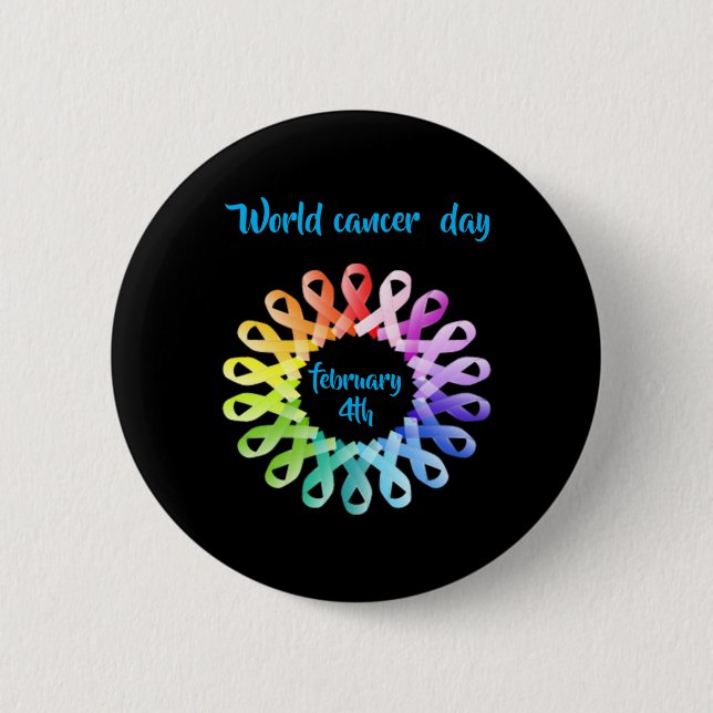 World Cancer Day  Button (Front)