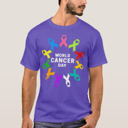 World Cancer Day Cancer Awareness  T-Shirt