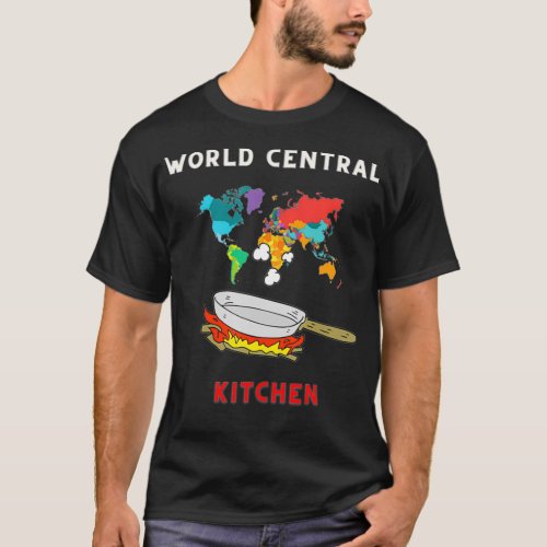 World Central Kitchen Funny Cooking cute  T_Shirt