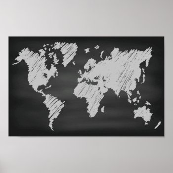 World Chalkboard Map Poster by adventurebeginsnow at Zazzle