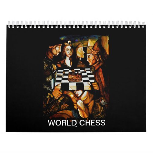 WORLD CHESS CALANDER CALENDAR