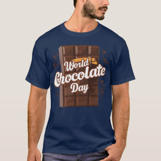 world chocolate day friends T-Shirt