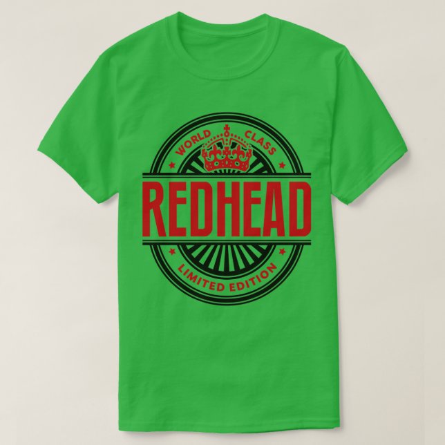 WORLD CLASS REDHEAD LIMITED EDITION T-Shirt (Design Front)