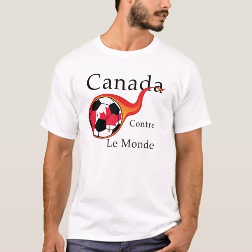 World Cup _ Canada vs The World T_Shirt