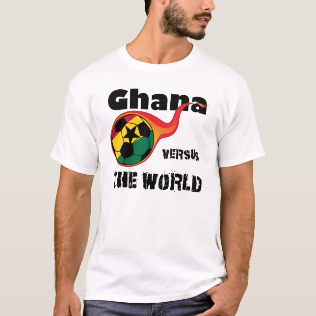 World Cup - Ghana Versus The World T-Shirt (Front)