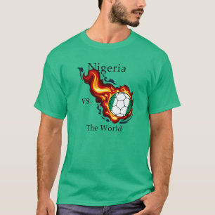 World Cup - Nigeria Versus The World Flaming Ball T-Shirt
