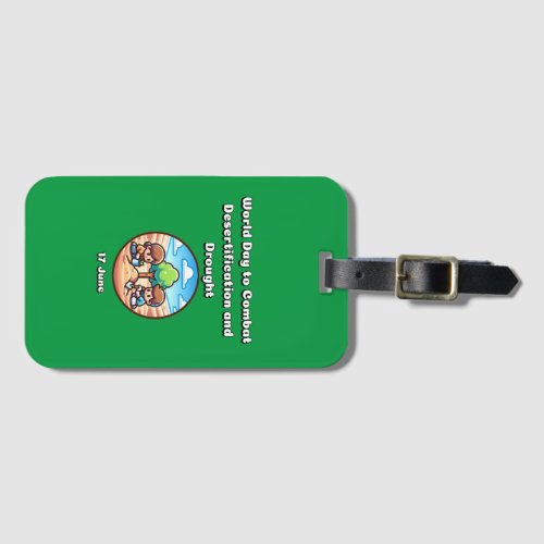 World Day to Combat Desertification and Drought  Luggage Tag