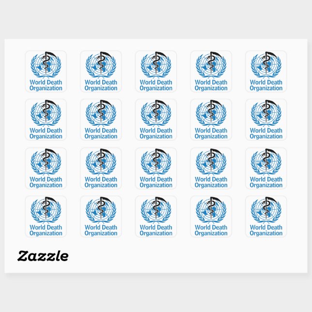 "World Death Organization" WHO Logo Parody Square Sticker (Sheet)