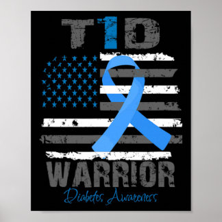 World Diabetes Awareness Blue Ribbon T1D Warrior T Poster