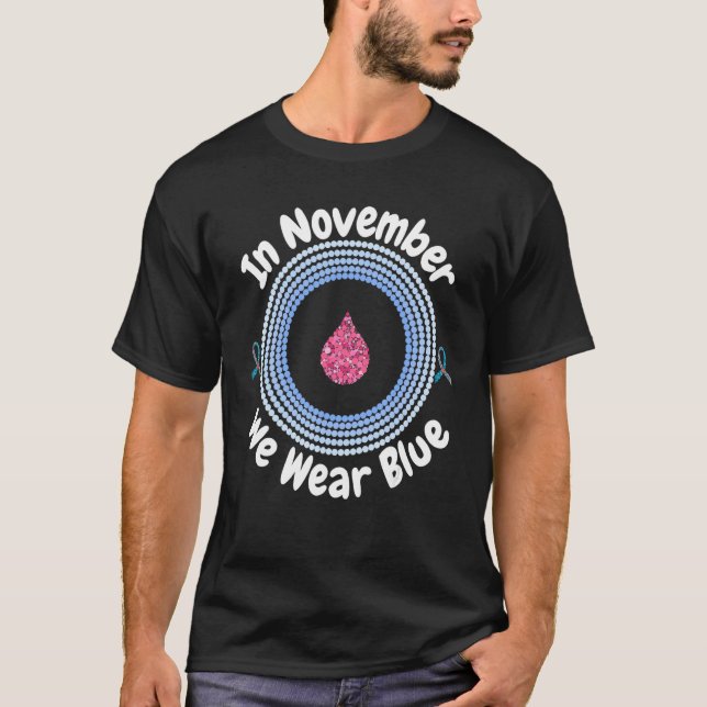 World Diabetes Awareness  In November We Wear Blue T-Shirt (Front)