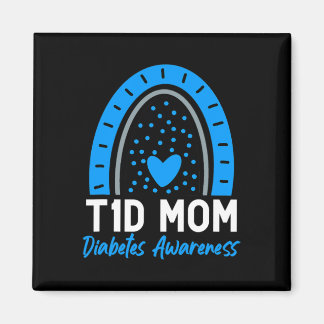 World Diabetes Day Clothes T1D Type 1 Diabetes Mom Magnet