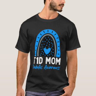 World Diabetes Day T1D Type 1 Diabetes Mom Rainbow T-Shirt