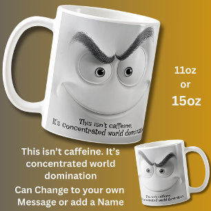 World Domination Add Name Message, Expressive Face Coffee Mug