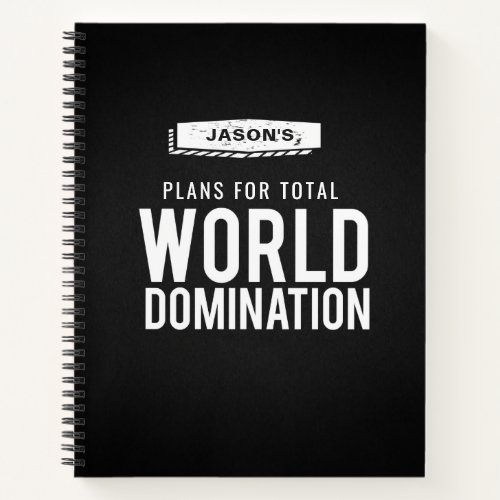 World Domination Checklist  Funny Custom Name Notebook