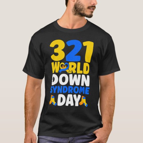 World Down Syndrome Day Awareness March 21 T_Shirt