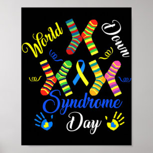 World Down Syndrome Day Awareness Socks Down Right Poster