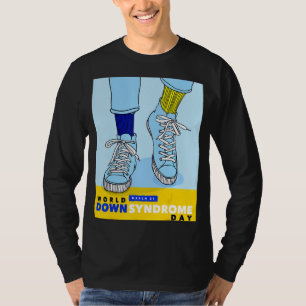 World Down Syndrome Day Awareness Socks Down Right T-Shirt