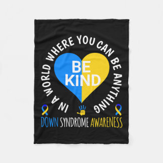 World Down Syndrome Day Be Kind Down Syndrome Awar Fleece Blanket