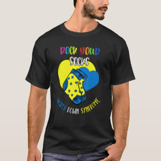 World Down Syndrome Day Rock Your Socks Awareness T-Shirt