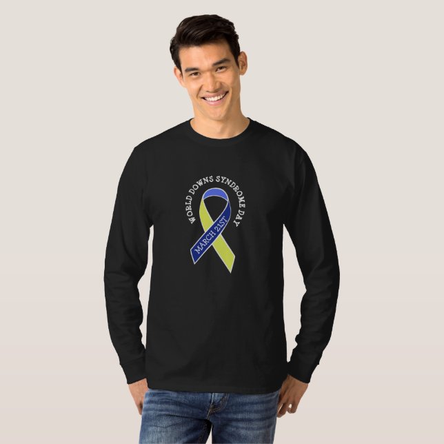 World Downs Syndrome Day march 21st Shirt (Front Full)