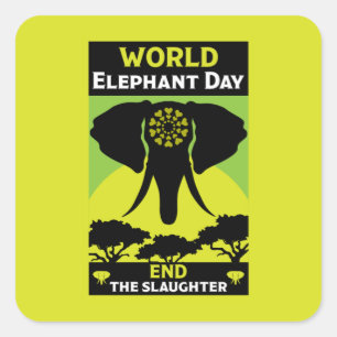 World Elephant Day Friday 12 August Square Sticker