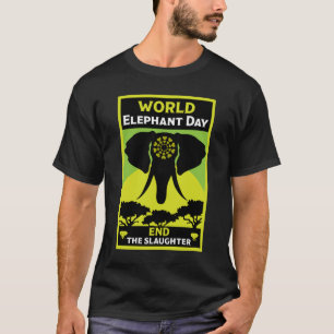 World Elephant Day Friday 12 August T-Shirt