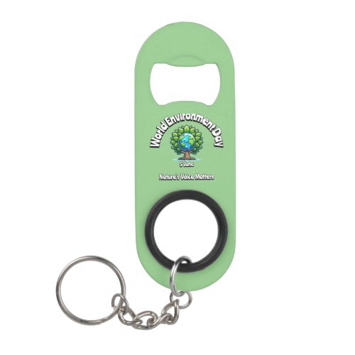 World Environment Day 5 June Keychain Bottle Opener