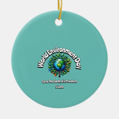 World Environment Day Ceramic Ornament