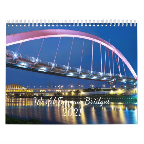 World Famous Bridges 2024 Calendar