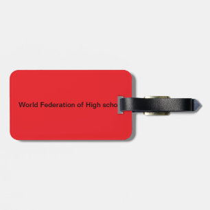 World Federations of High school Luggage Tag