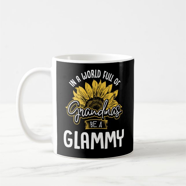 World Full Of Grandmas Be A Glammy Coffee Mug (Left)
