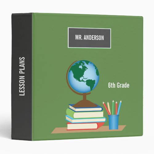 World Globe on Stack of Books Personalized Teacher Binder - The design on this binder features a graphic of a teacher's desk including a globe, books and pencils. The is a great design for any teacher to use for their lesson plans. Custom text allows you to add the teacher's name and grade.